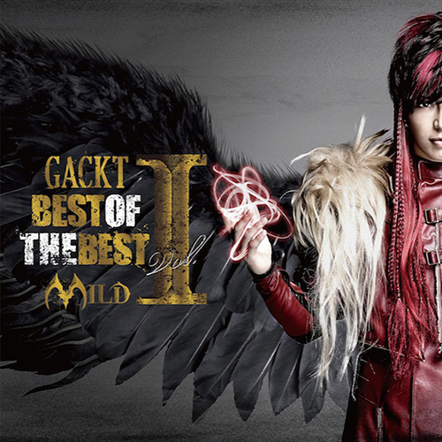 BEST OF THE BEST vol.1 ―MILD― Blu-ray／DVD | GACKT OFFICIAL